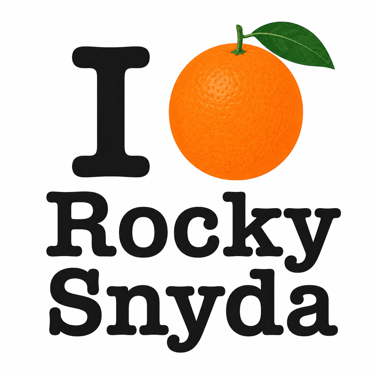 I LOVE ROCKY SNYDA